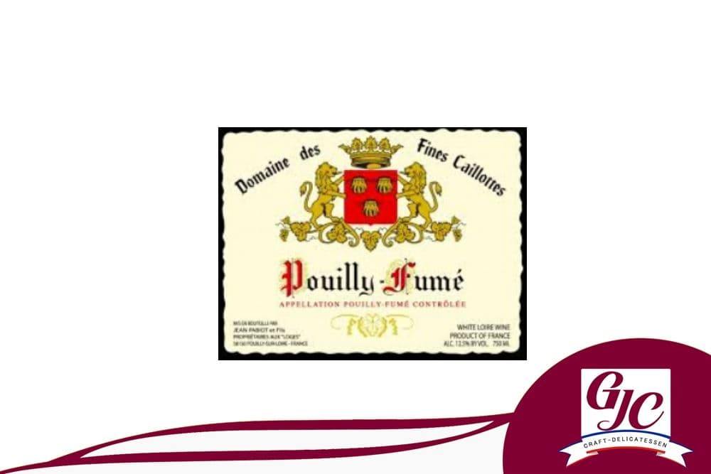 Domaine des Fines Caillottes Pouilly-Fumé